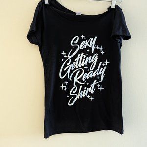 Sexy Getting Ready Shirt Crazy Ex-Girlfriend Live - Size Medium